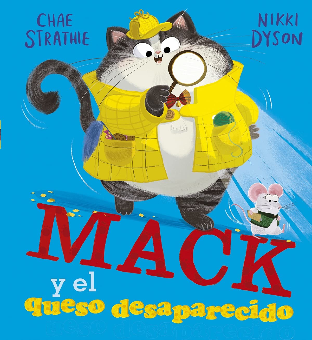 Mack y el queso desaparecido / Mack and the Missing Cheese book