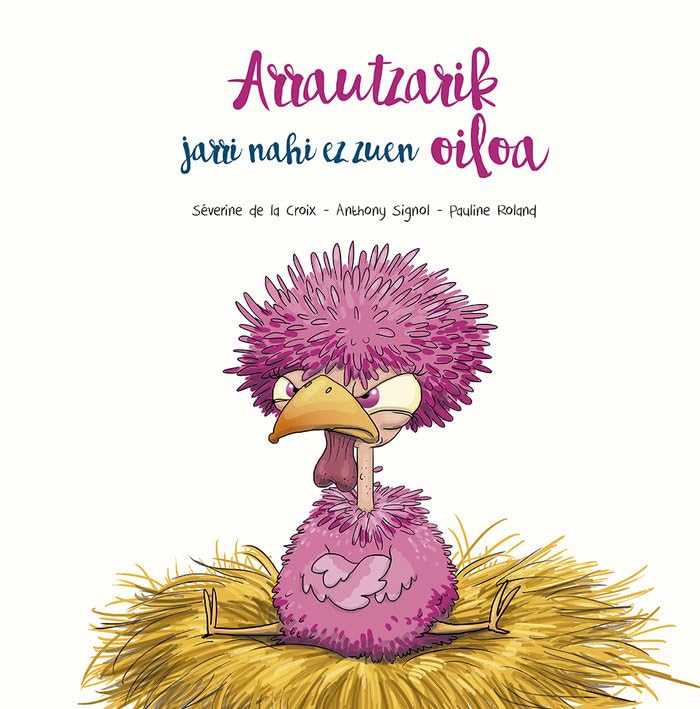 Arrautzarik jarri nahi ez zuen oiloa (Picarona) Children's books