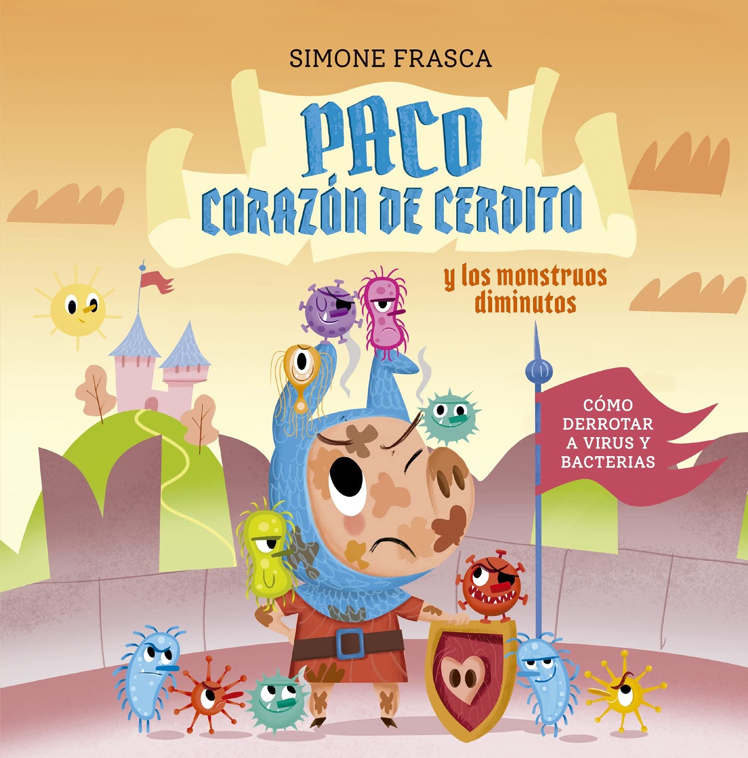 Paco, corazón de cerdito/ Paco, Piglet's Heart: Y Los Monstruos Diminutos book