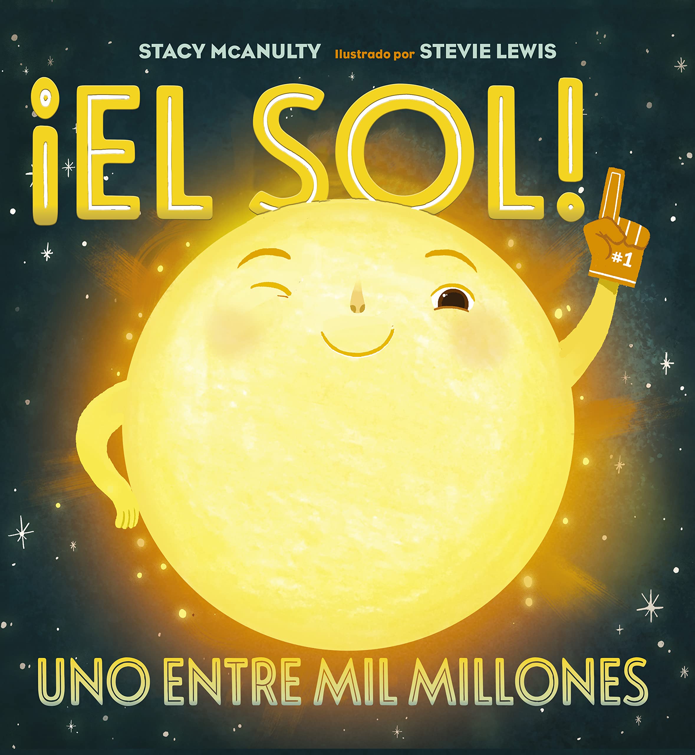 ¡Sol!: Uno Entre Mil Millones / One in a Billion (Picarona) Non-fiction