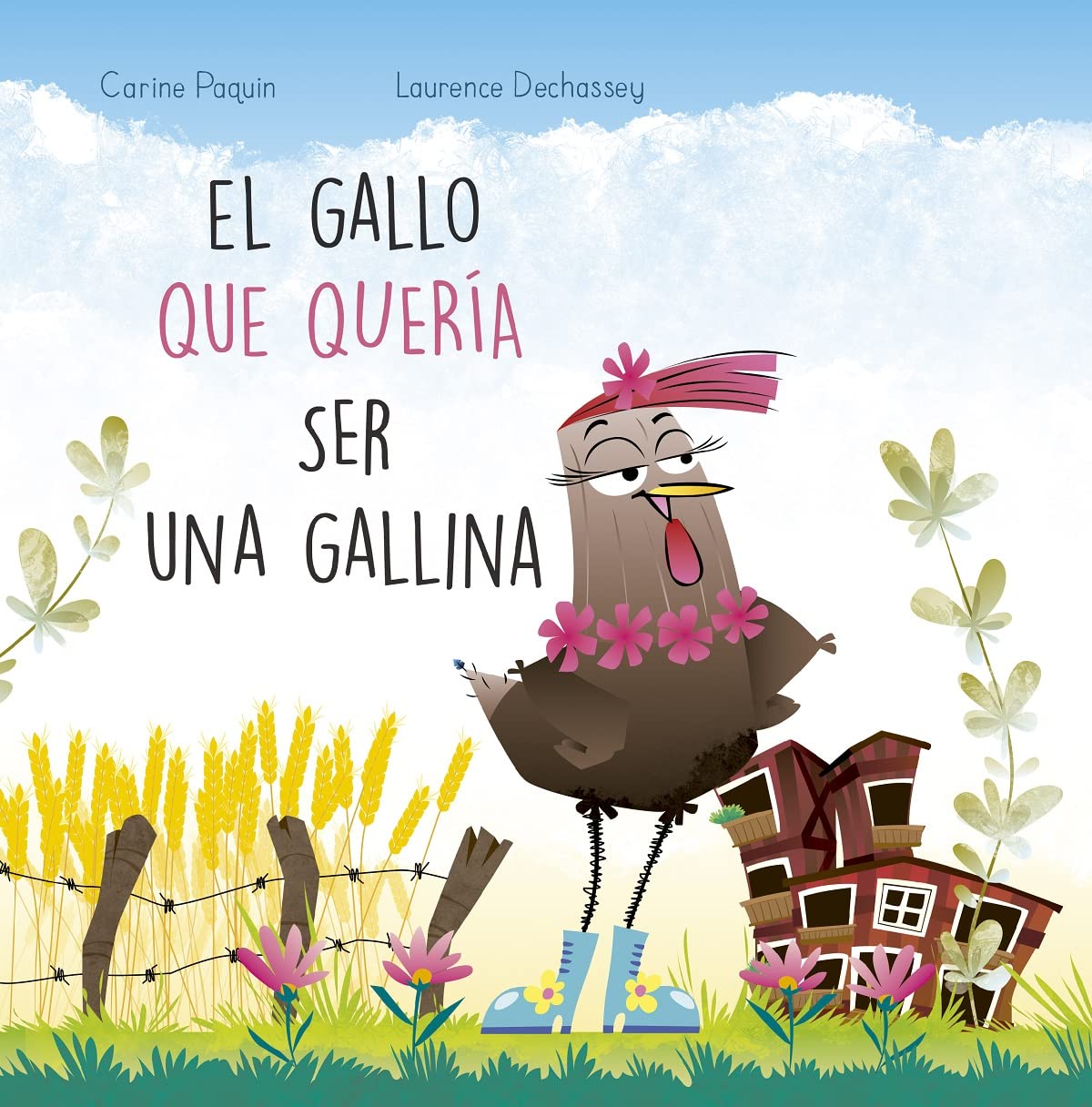 El gallo que quería ser gallina (Picarona) Novels & Short Stories