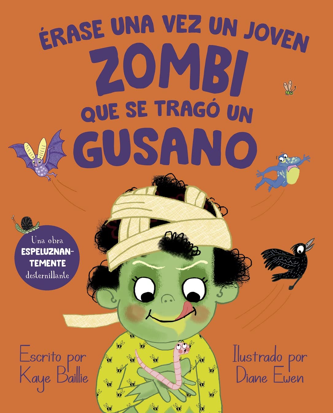 Érase una vez un joven zombi que se tragó un gusano (Picarona) Non-fiction