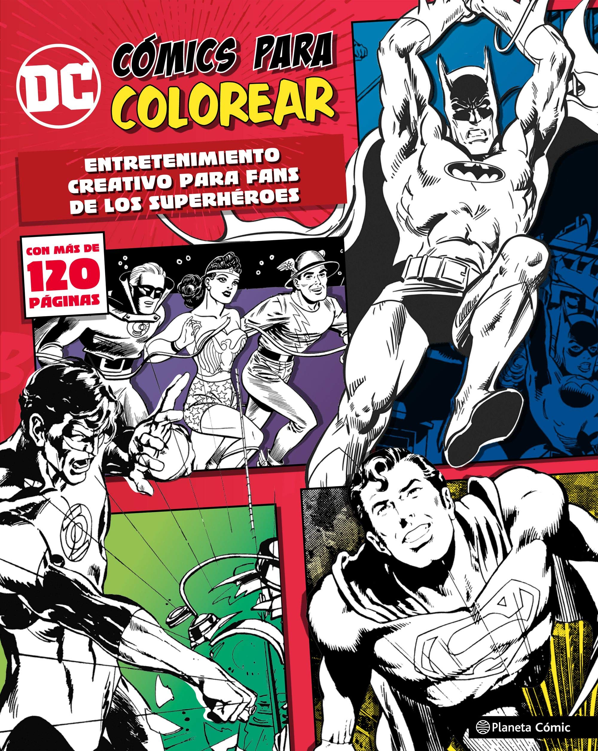 DC Cómics para colorear superhéroes: Entretenimiento creativo para fans de los superhéroes book
