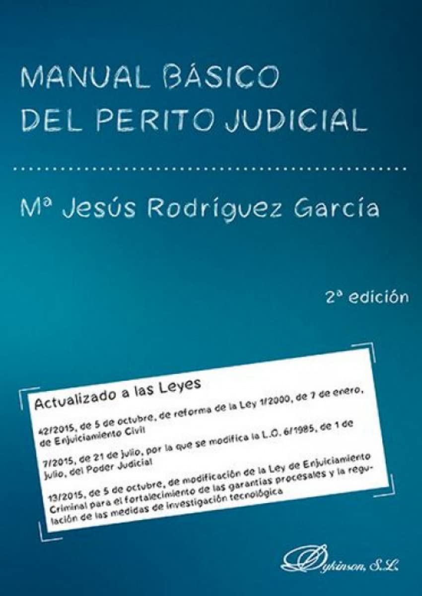 Manual básico del perito judicial. book