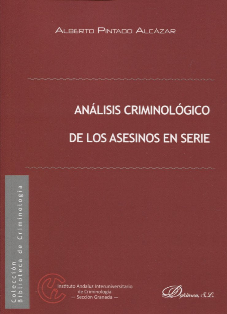 Análisis criminológico de los asesinos en serie Law