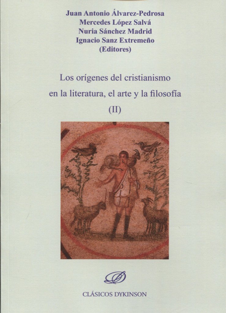 Los orígenes del cristianismo en la literatura, el arte y la filosofía II Books