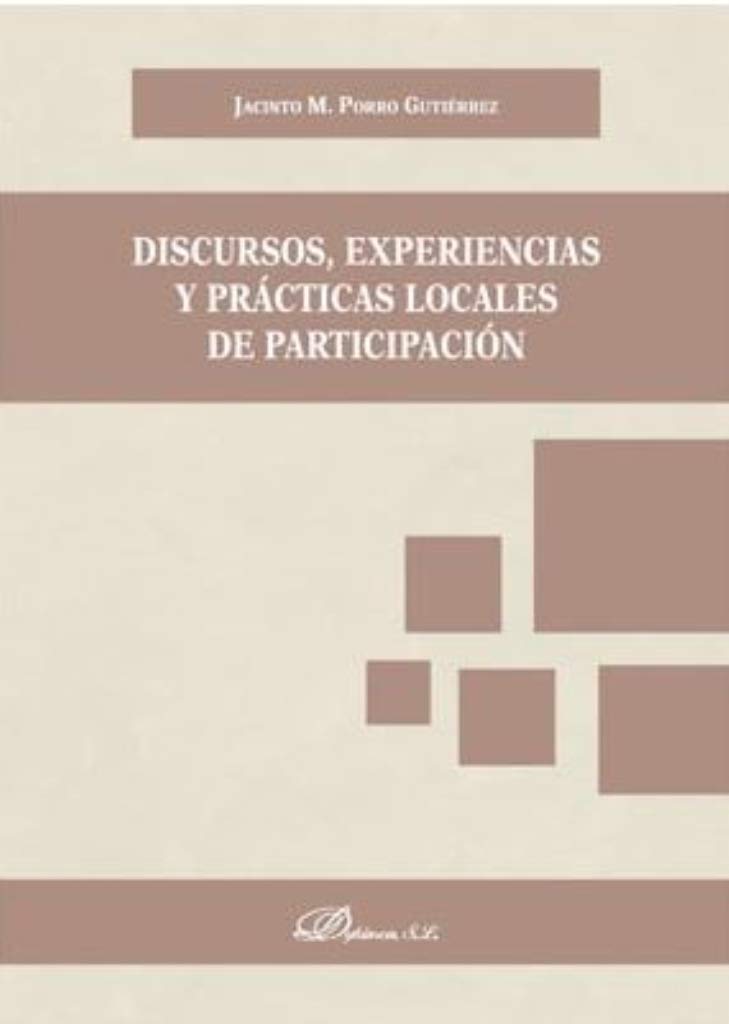Discursos, experiencias y prácticas locales de participación book