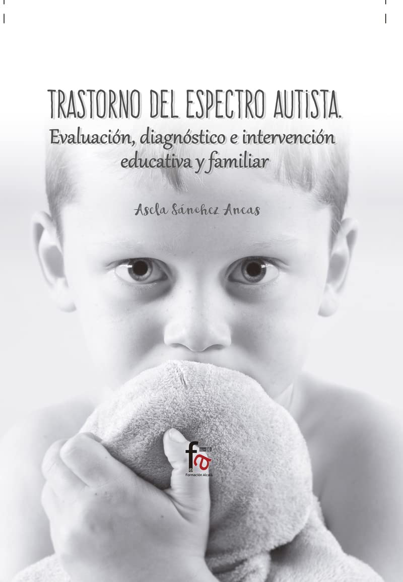 Sánchez Aneas, A: Trastorno del espectro autista : evaluació Study Guides