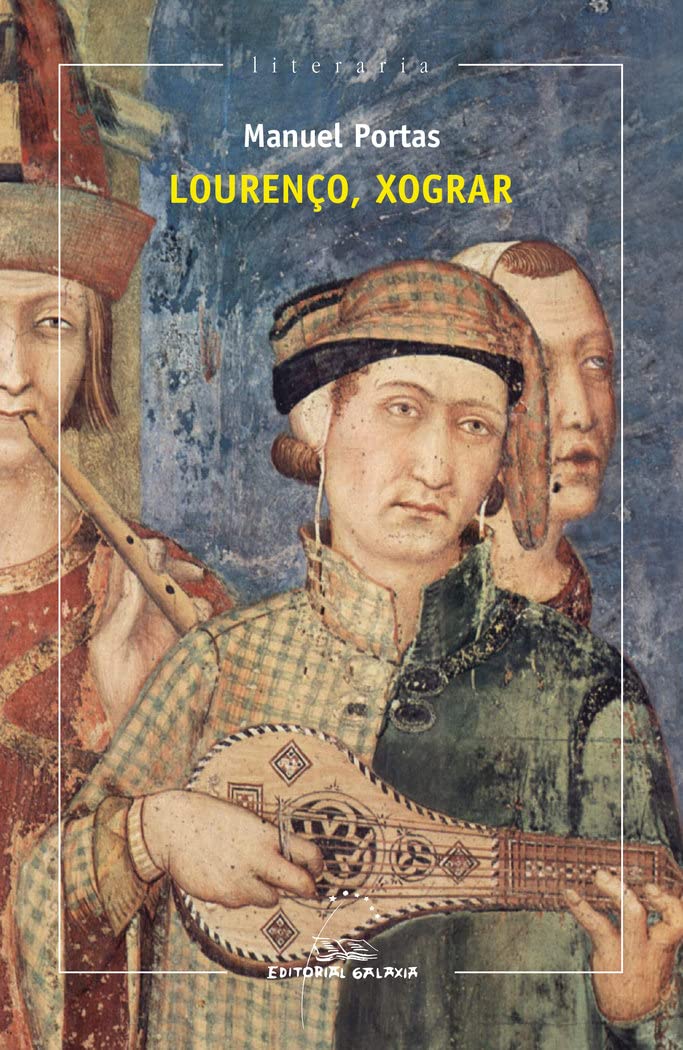 Lourenço xograr (Premio Garcia Barros 2015) book