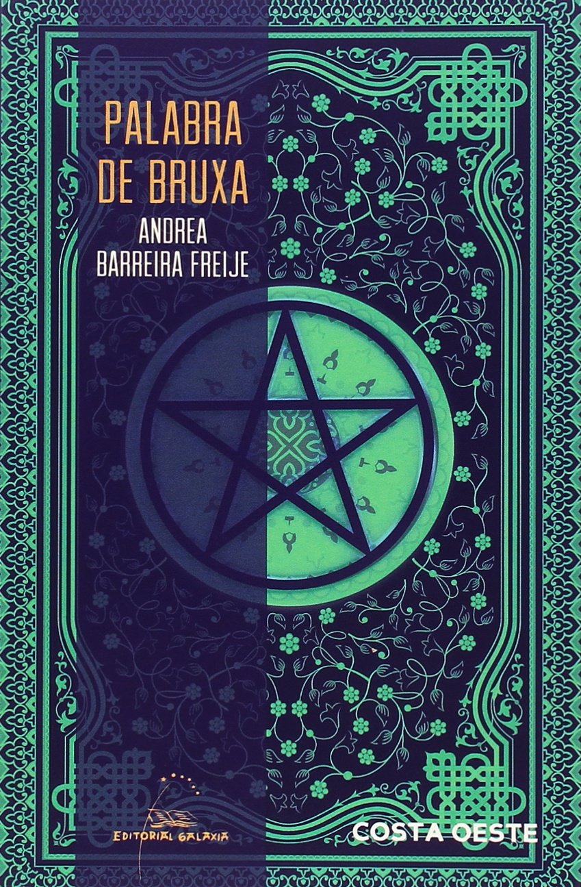 Palabra de bruxa (Costa Oeste, Band 102) Contemporary literature