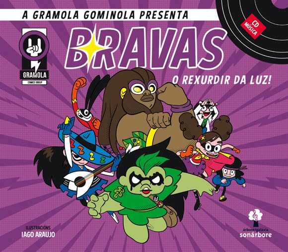 Bravas. O rexurdir da luz! (con cd) (Sonárbore, Band 37) Children's books