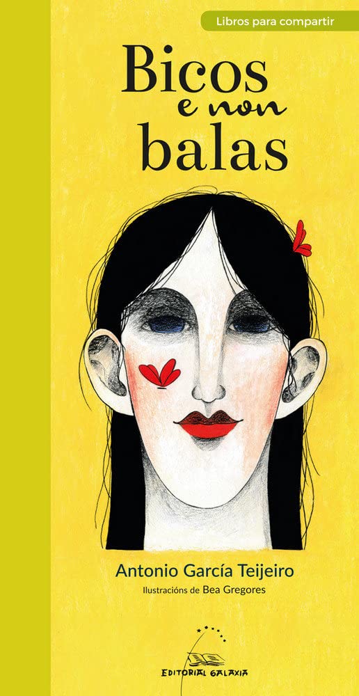 Bicos e non balas (Libros para compartir, Band 3) Children's books