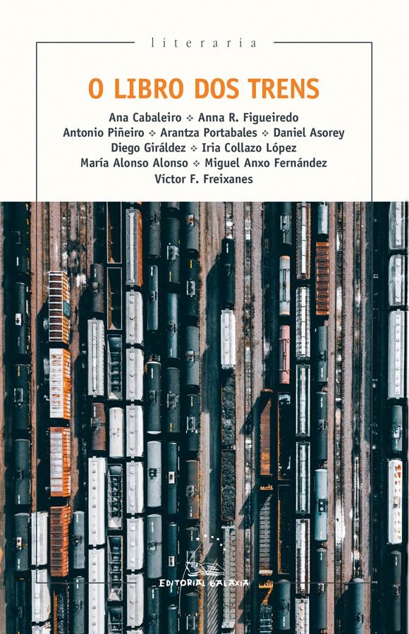 Libro dos trens, O (Literaria, Band 403) Contemporary literature