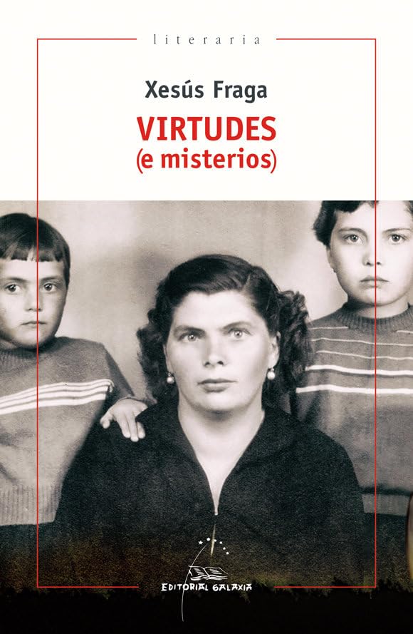 Virtudes (e misterios) (Literaria, Band 411) Contemporary literature