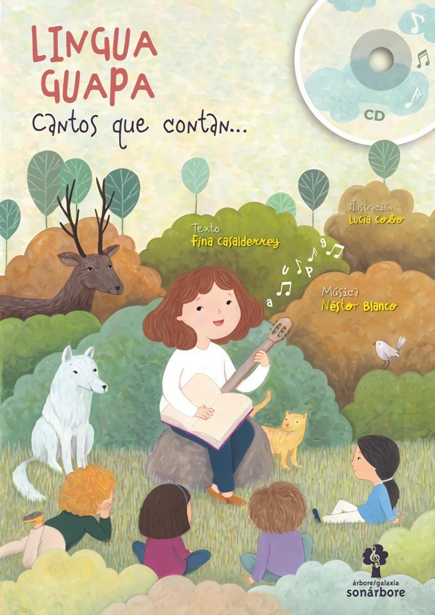 Lingua guapa. Cantos que contan... (Sonárbore, Band 40) Non-fiction