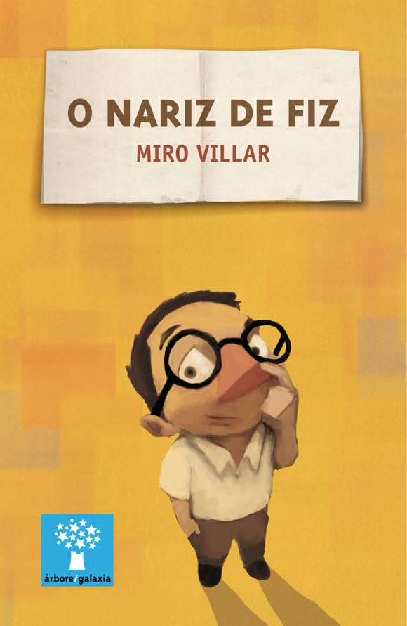 O nariz de Fiz (Árbore, Band 241) Novels & Short Stories
