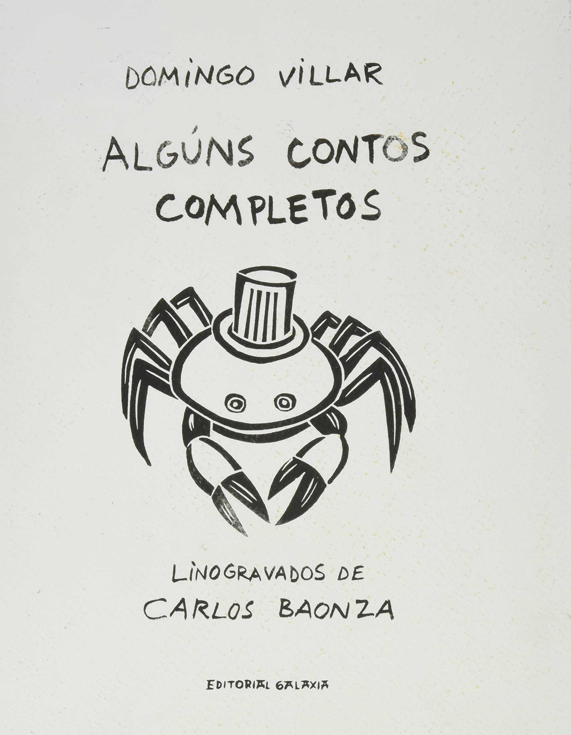 Algúns contos completos (Varios, Band 148) Novels & Short Stories