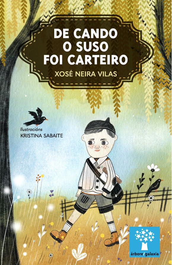 De cando o Suso foi carteiro (Árbore, Band 249) Books