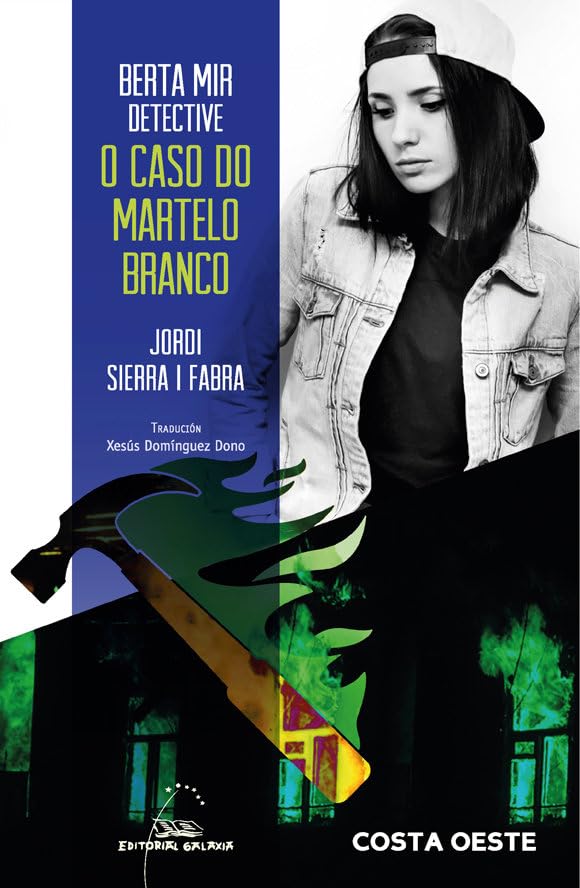 Berta Mir detective. O caso do martelo branco (Costa Oeste, Band 131) Novels & Short Stories