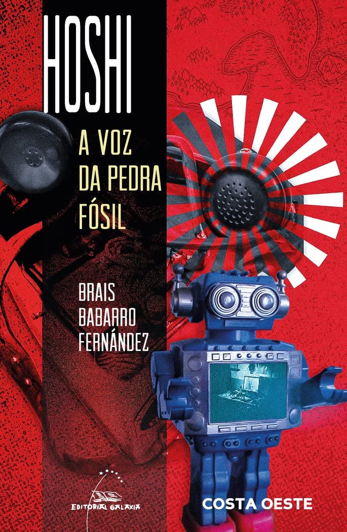 Hoshi. A voz da pedra fósil (Coste Oeste, Band 135) Novels & Short Stories