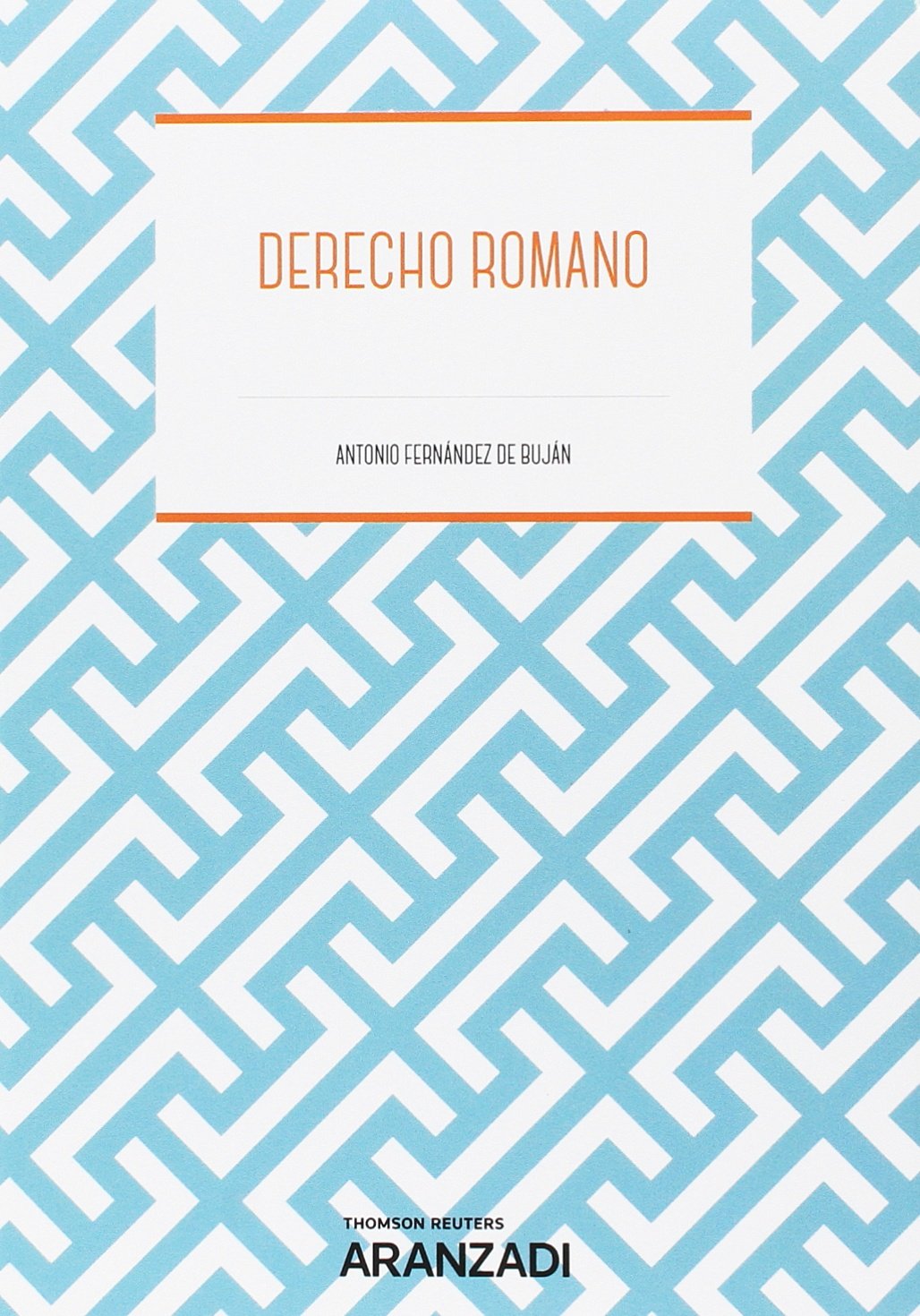 Derecho Romano (Papel + e-book) book