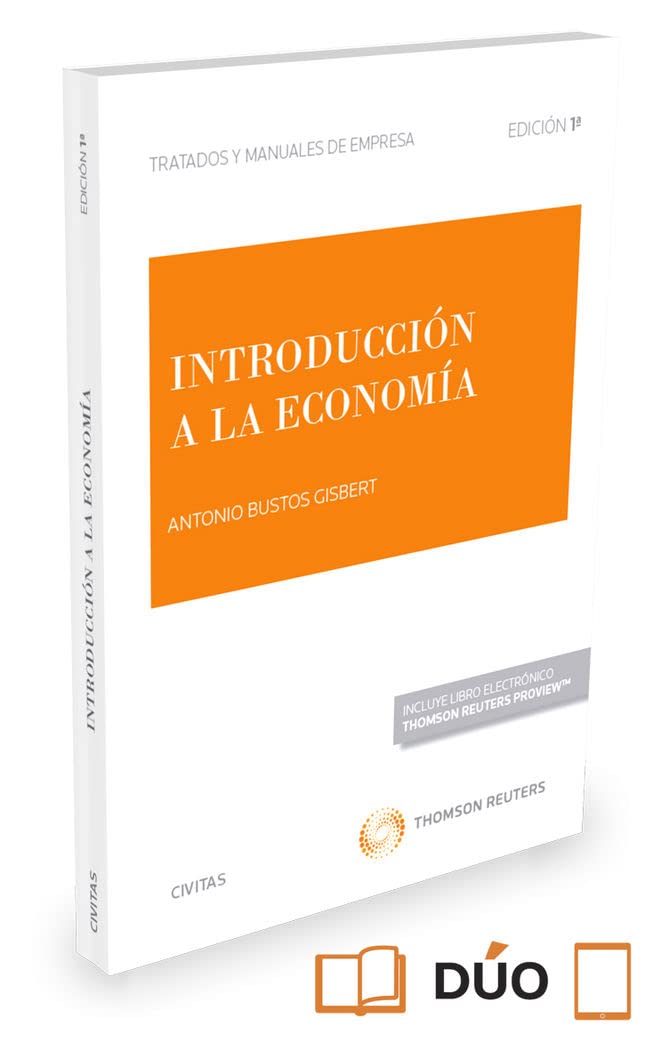 INTRODUCCION A LA ECONOMIA (Tratados y Manuales de Empresa) Law