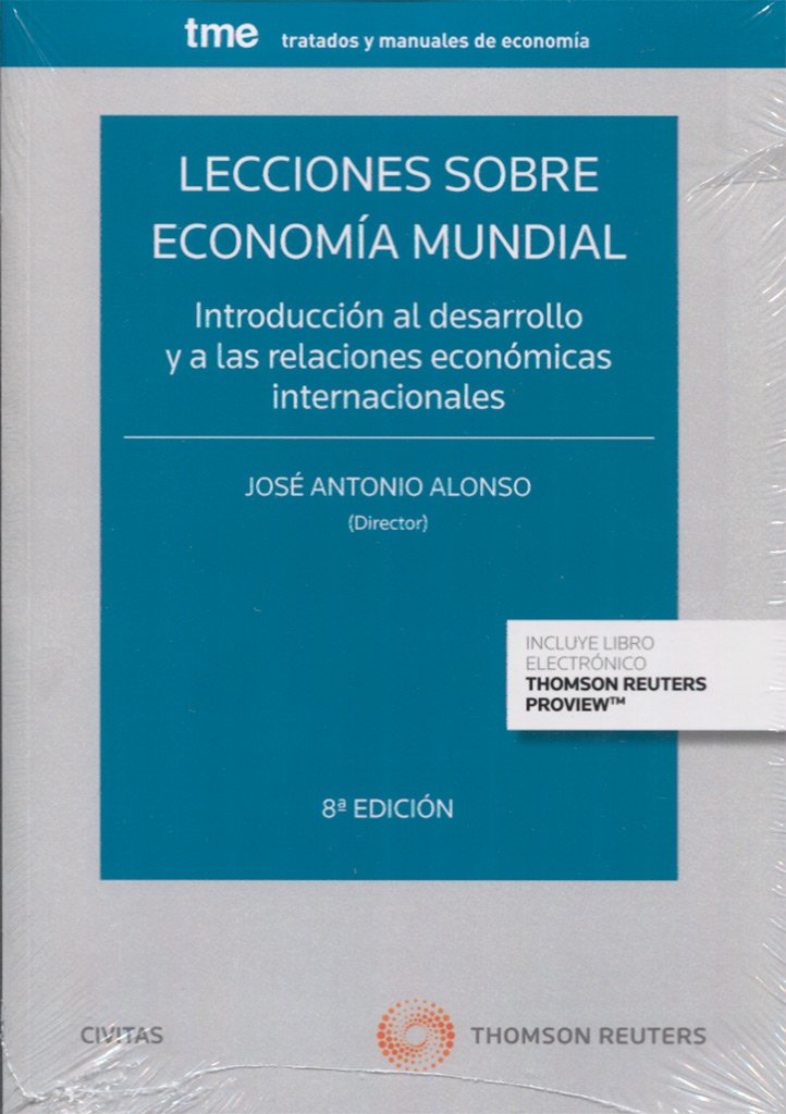 Lecciones sobre economía mundial (Papel + e-book): Introducción al desarrollo y a las relaciones económicas internacionales book