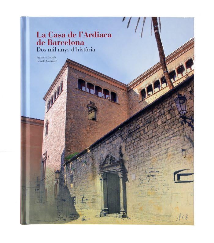 La casa de l'Ardíaca (Barcelona Ciutat i Barris) Books