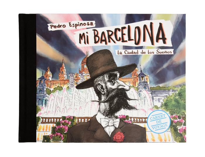 Mi Barcelona : la ciudad de los sueños Arts & Music