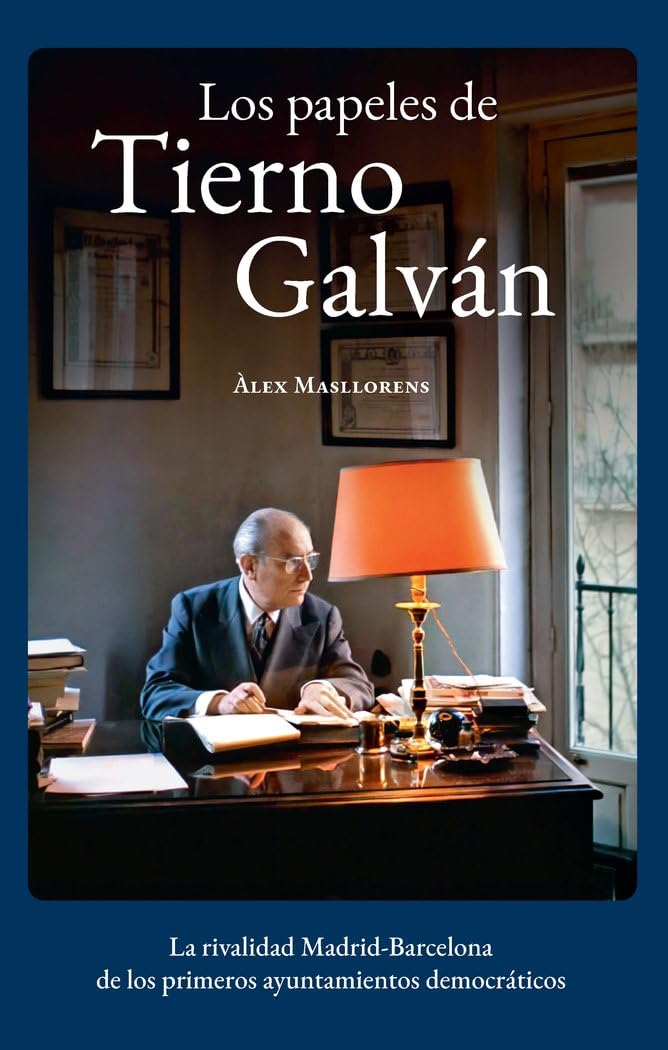 Los papeles de Tierno Galván Contemporary literature