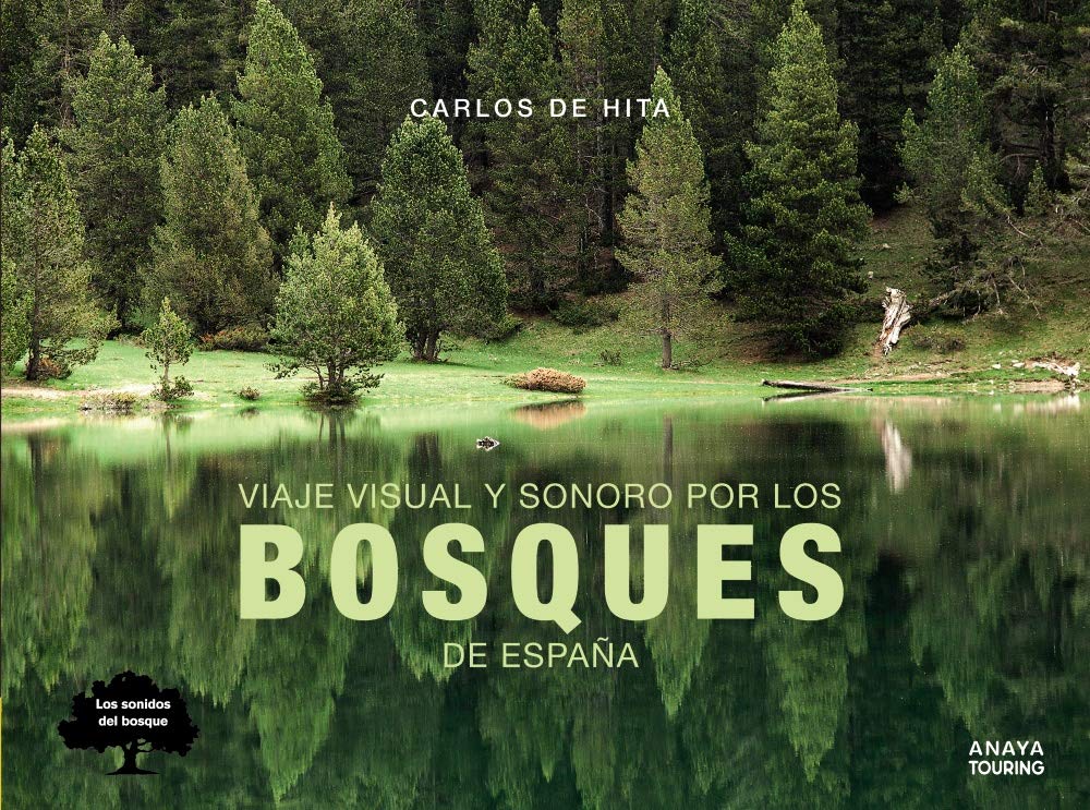 Viaje visual y sonoro por los bosques de España book