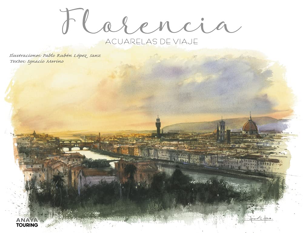 Florencia: Acuarelas de viaje (Guías Singulares) Contemporary literature