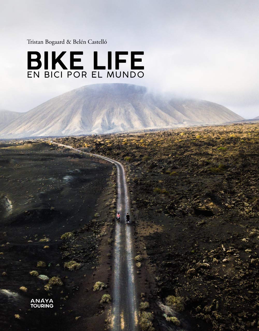 Bike life. En bici por el mundo book
