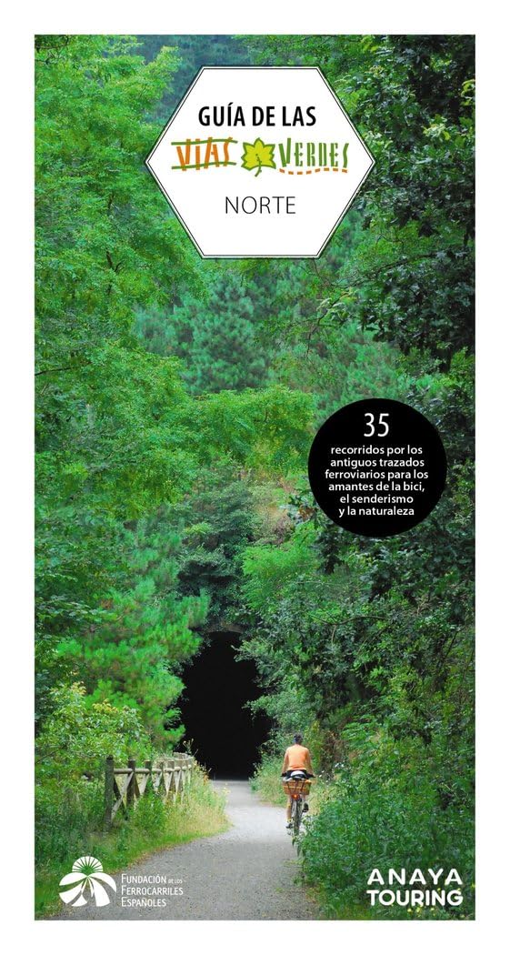 Guía de las Vías Verdes. Norte book