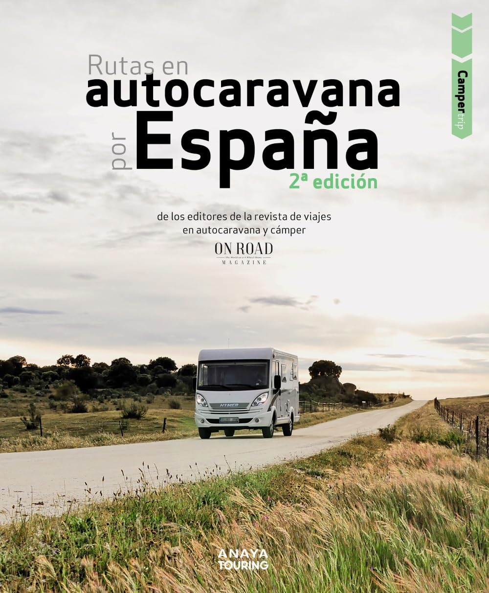 Rutas en autocaravana por España (Guías Singulares) Leisure, Home & Garden