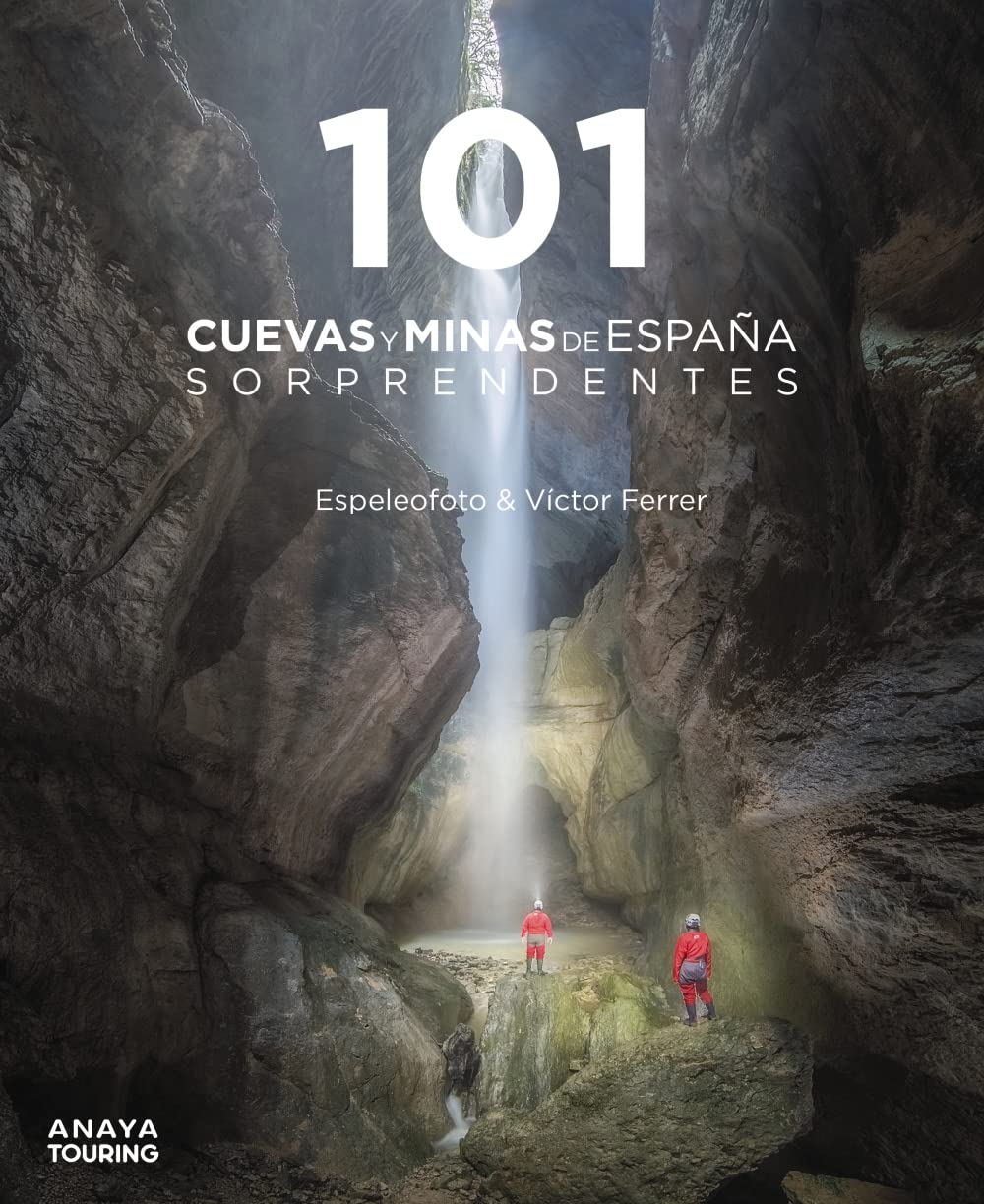 101 Cuevas y minas de España sorprendentes (Guías Singulares) Leisure, Home & Garden