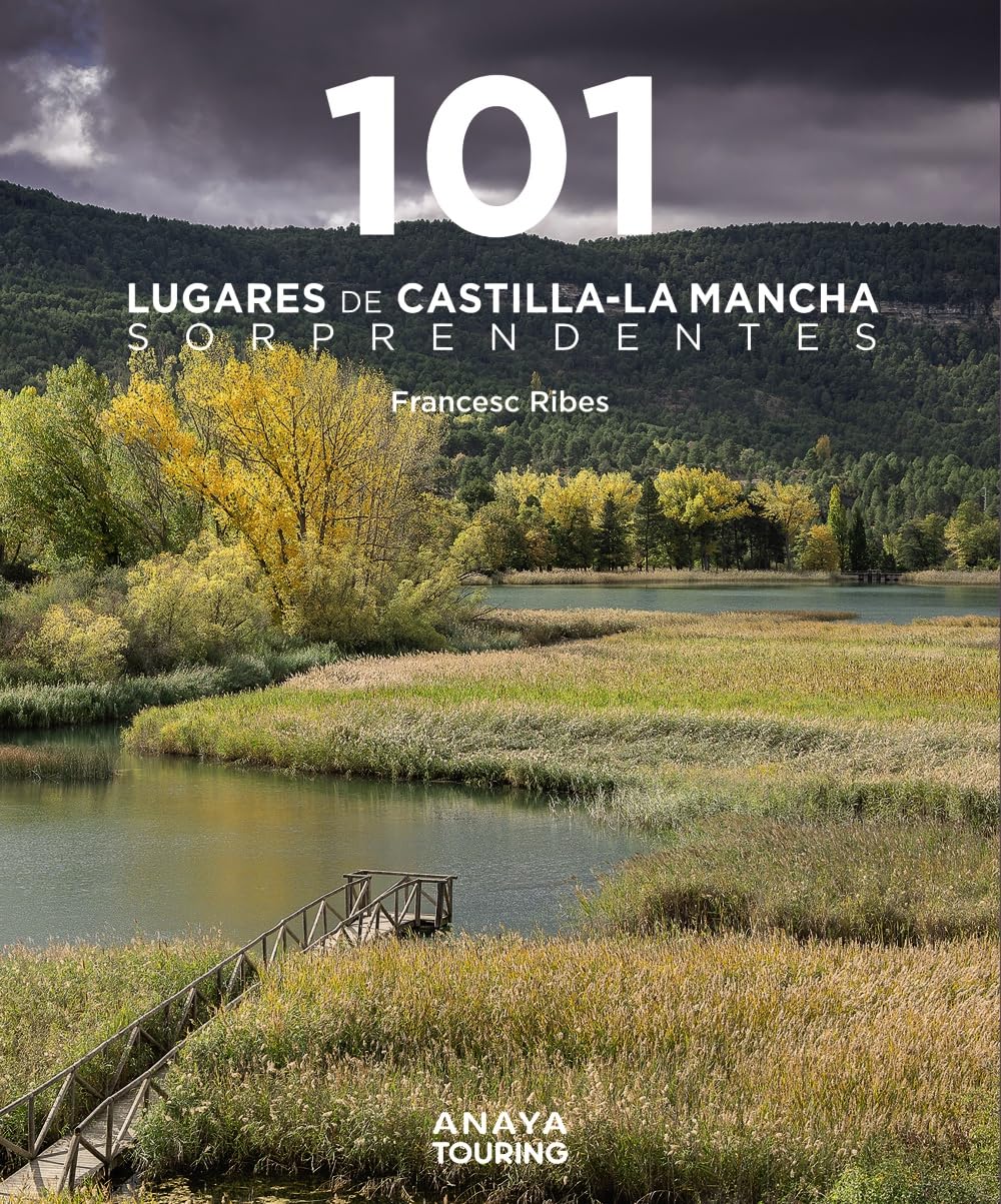 101 Lugares de Castilla-La Mancha sorprendentes Leisure, Home & Garden