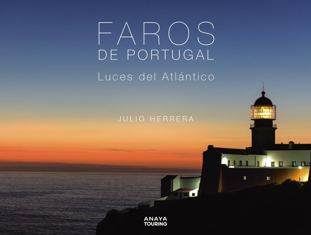Faros de Portugal: Luces del Atlántico book