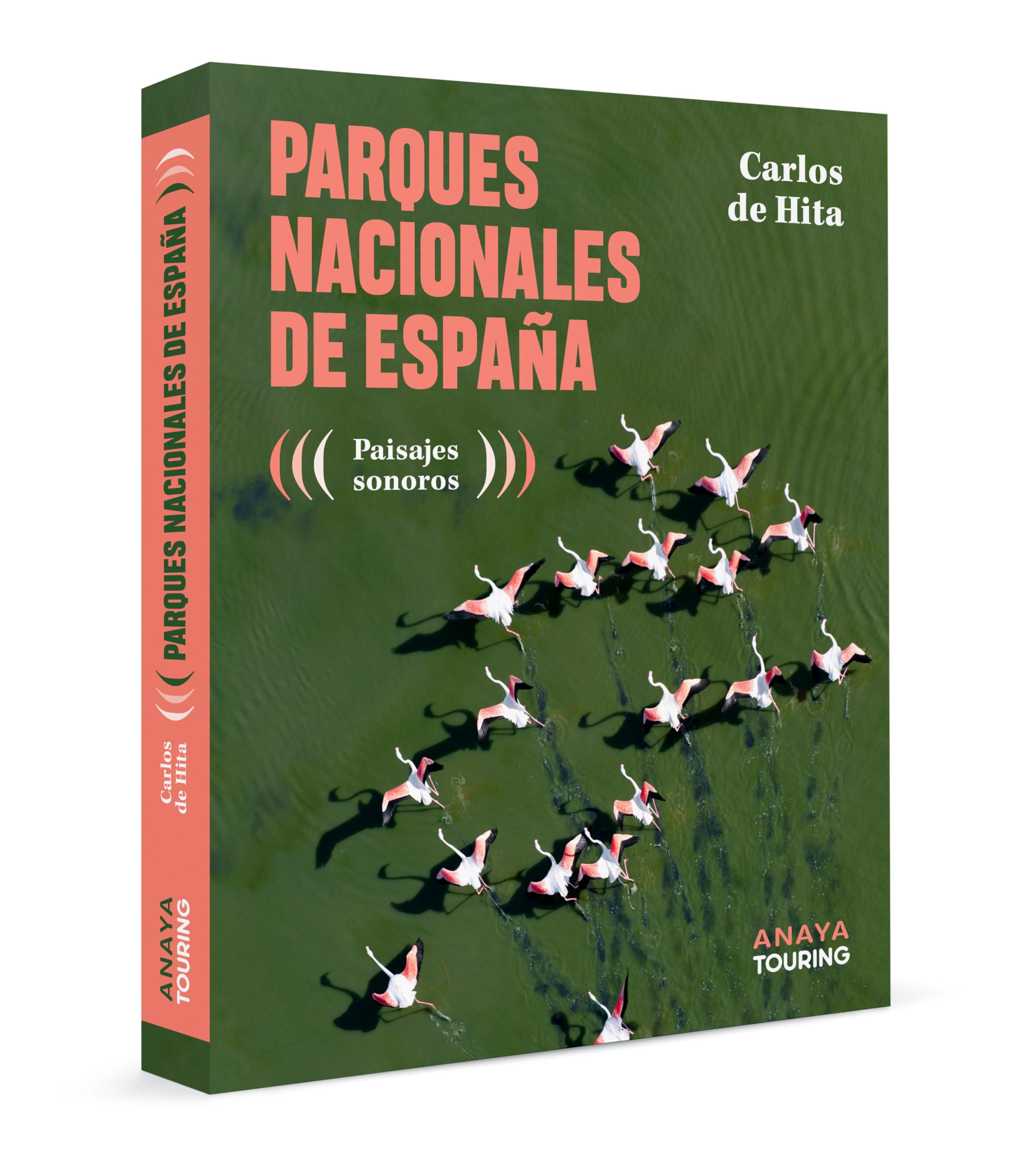 Parques Nacionales de España: Paisajes sonoros (Guías Singulares) Geology & Geography