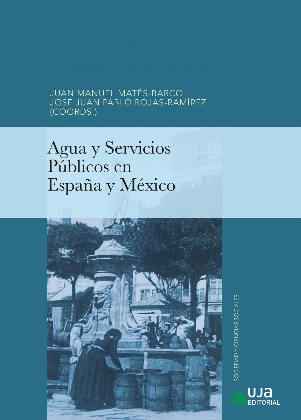 Agua y Servicios Públicos en España y México book