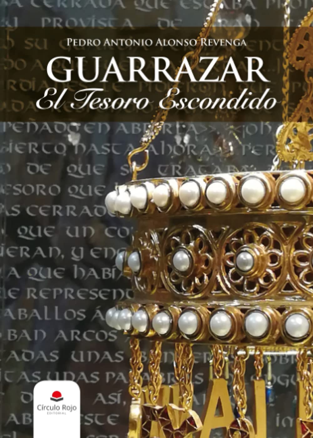 Guarrazar, el tesoro escondido book