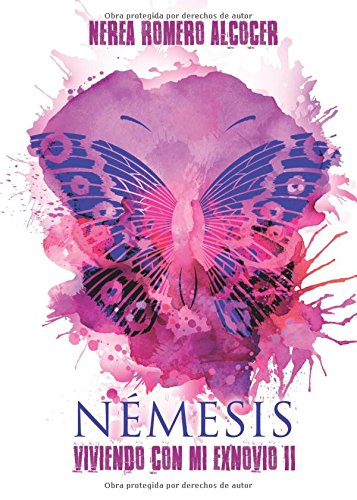 Némesis: Viviendo Con Mi Exnovio Ii book