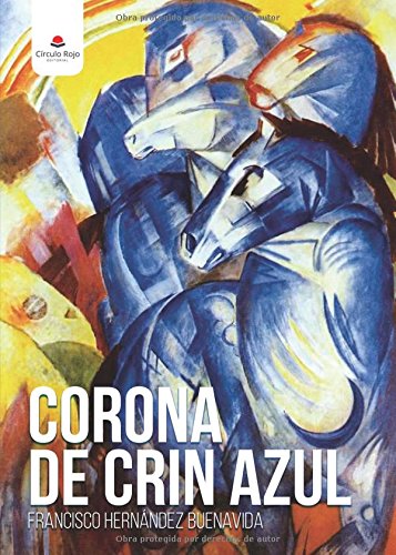 Corona de crin azul Contemporary literature