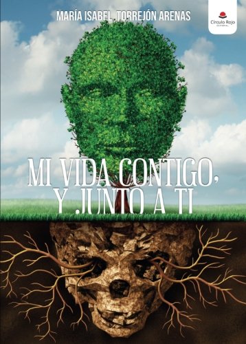Mi vida contigo, y junto a ti Books
