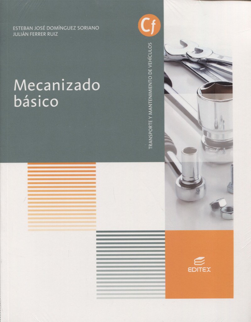 Mecanizado básico (Ciclos Formativos) Study Guides
