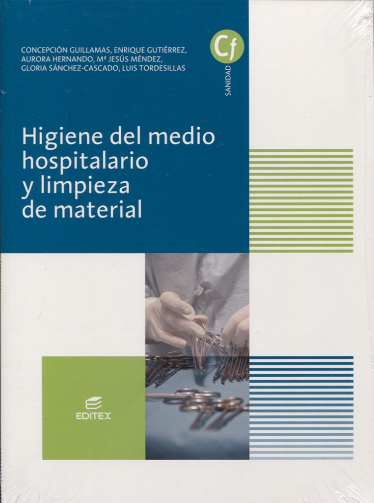 Higiene del medio hospitalario y limpieza de material book