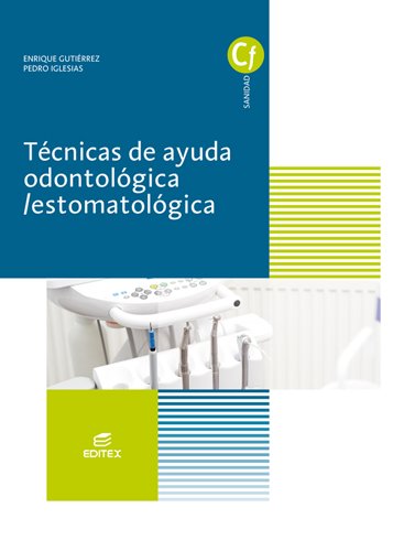 Técnicas de ayuda odontológica/estomatológica book