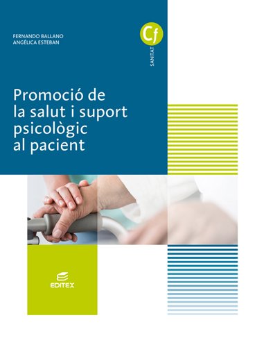 Promoció de la salut i suport psicològic al pacient (Ciclos Formativos) Study Guides