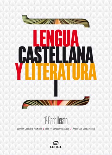 Lengua castellana y Literatura I 1º Bachillerato Professional & Reference Books