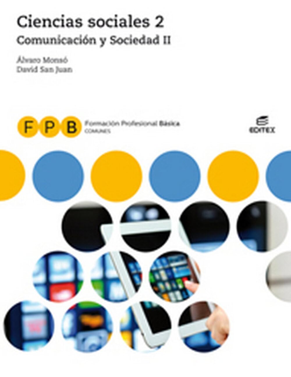 FPB Comunicación y Sociedad II - Ciencias Sociales 2 book